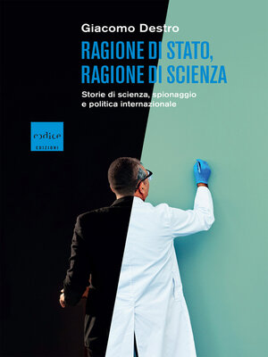 cover image of Ragione di Stato, ragione di scienza